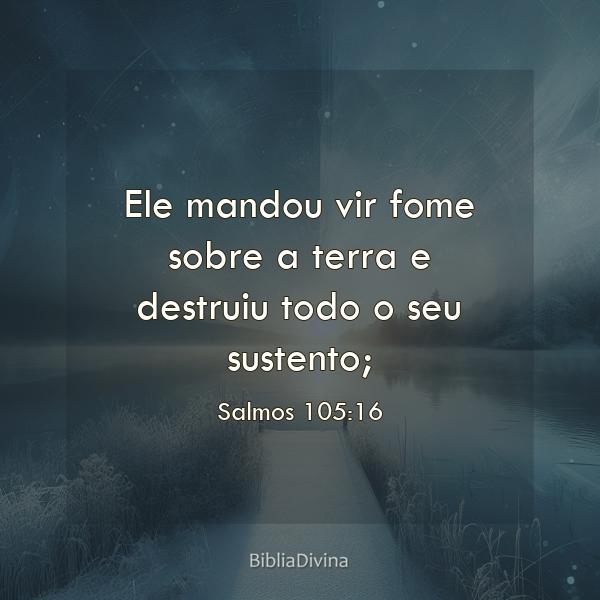 Salmos 105:16