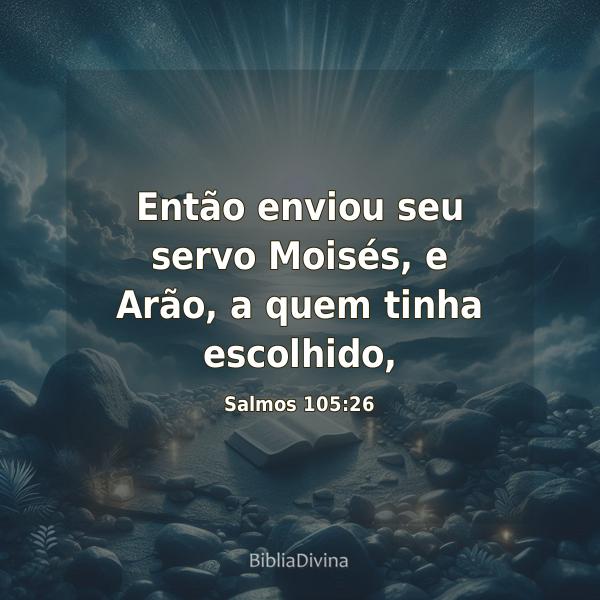 Salmos 105:26