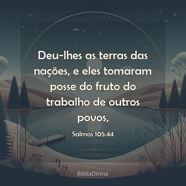 Salmos 105:44