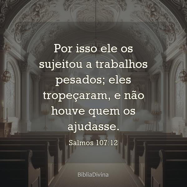 Salmos 107:12