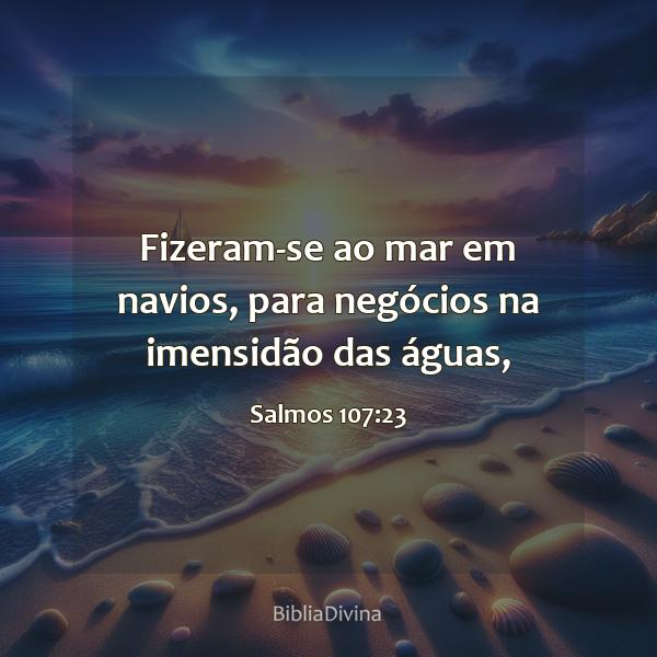 Salmos 107:23