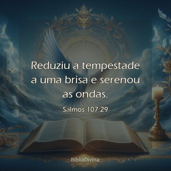 Salmos 107:29