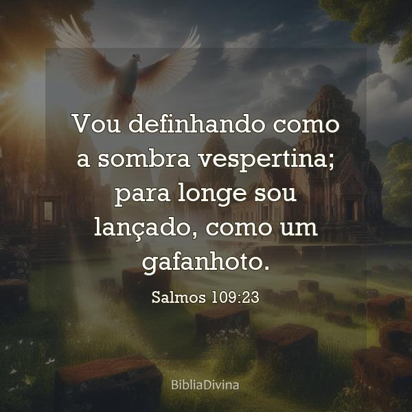 Salmos 109:23