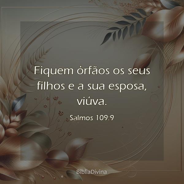 Salmos 109:9