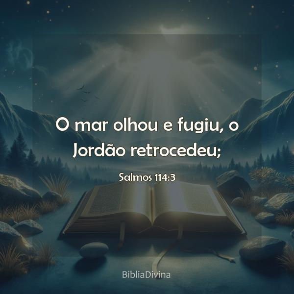 Salmos 114:3