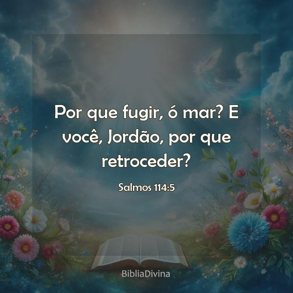 Salmos 114:5