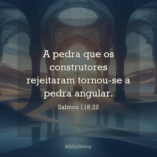 Salmos 118:22