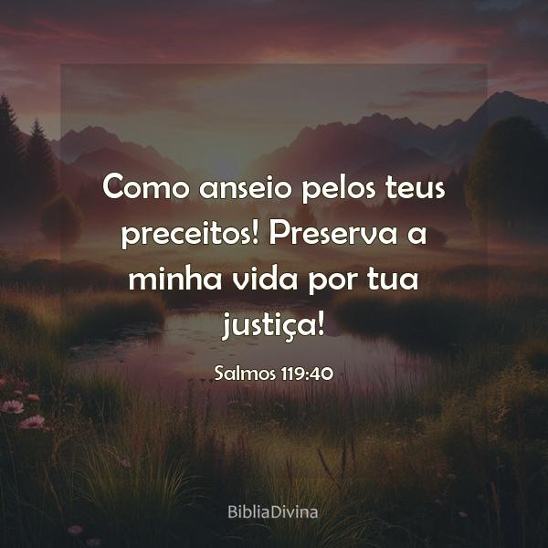 Salmos 119:40