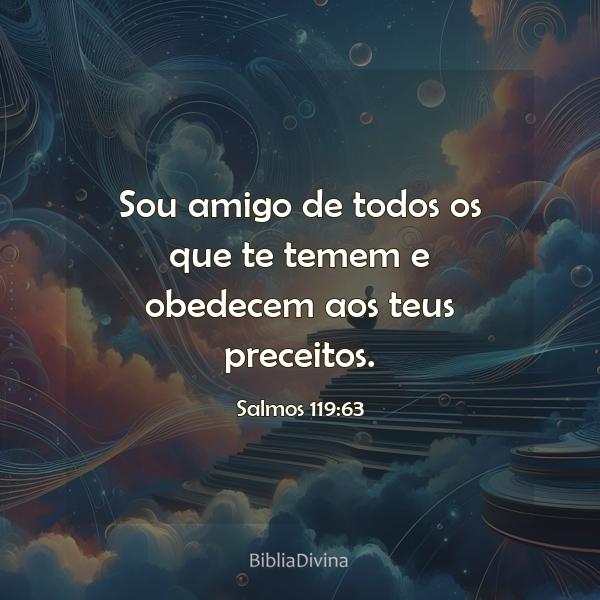 Salmos 119:63