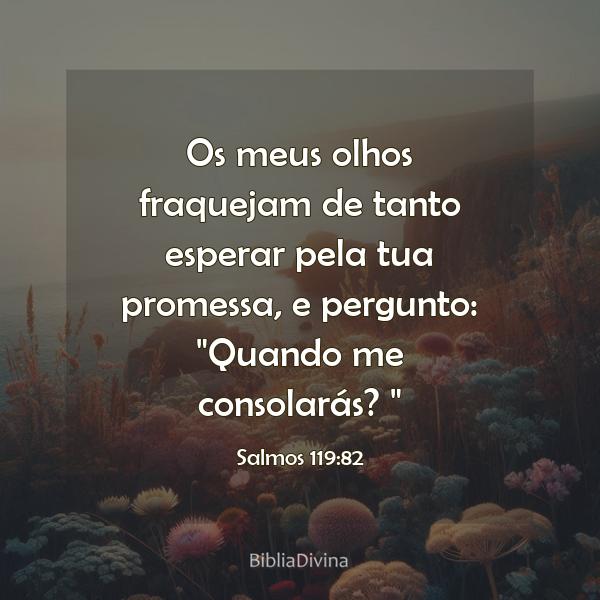 Salmos 119:82