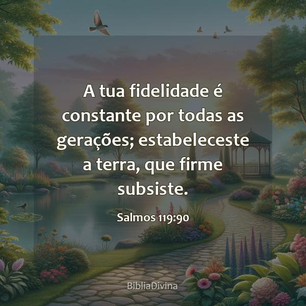 Salmos 119:90