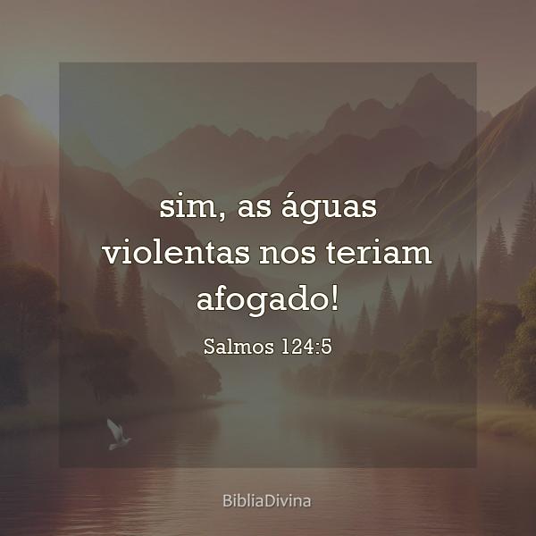 Salmos 124:5