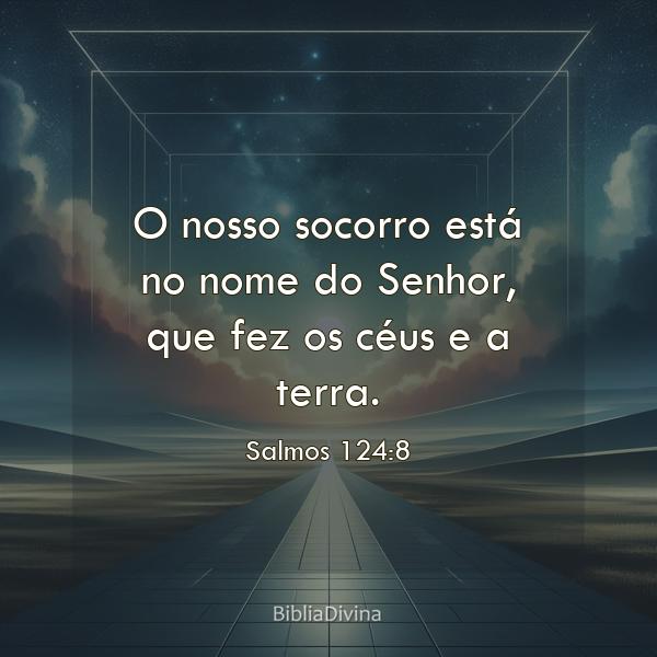 Salmos 124:8