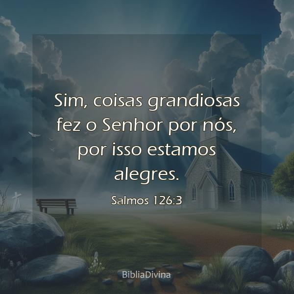 Salmos 126:3