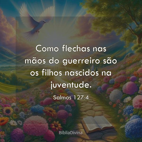 Salmos 127:4