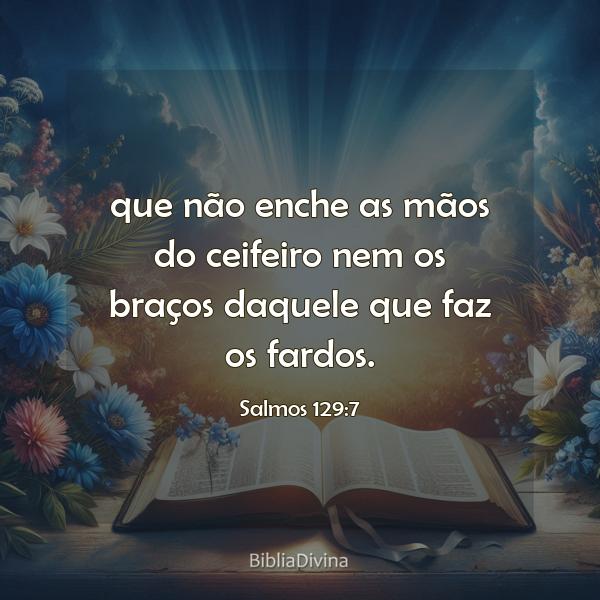 Salmos 129:7