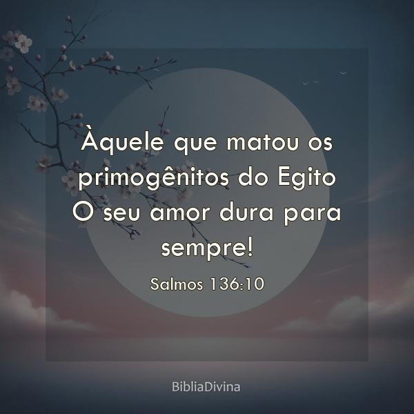 Salmos 136:10