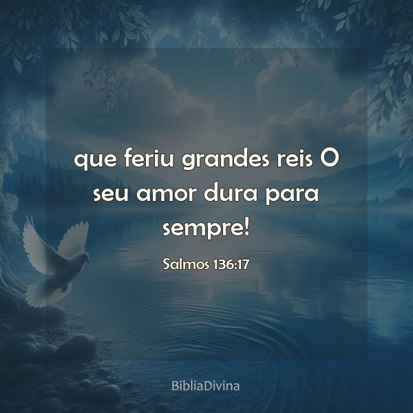 Salmos 136:17