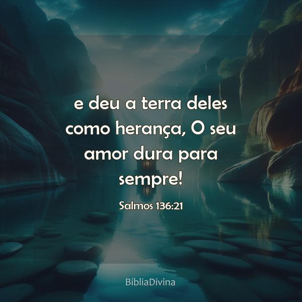 Salmos 136:21