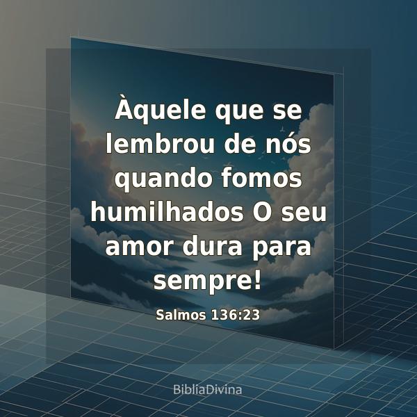 Salmos 136:23