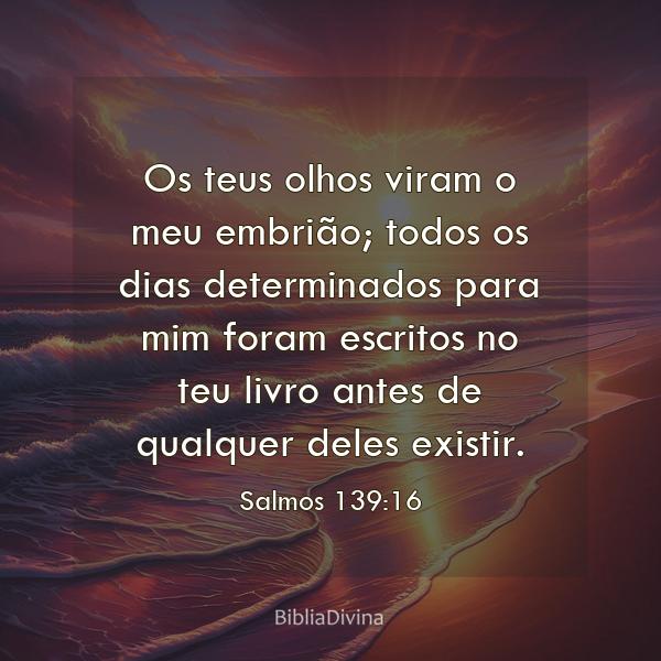 Salmos 139:16