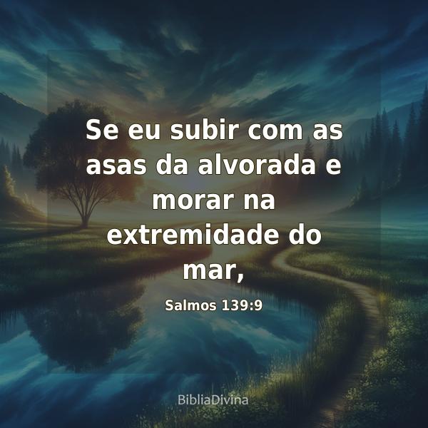 Salmos 139:9