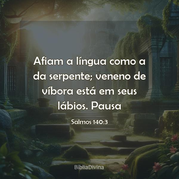 Salmos 140:3