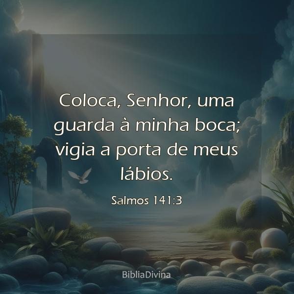 Salmos 141:3