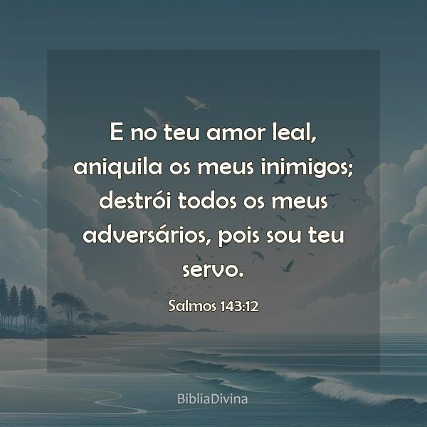 Salmos 143:12