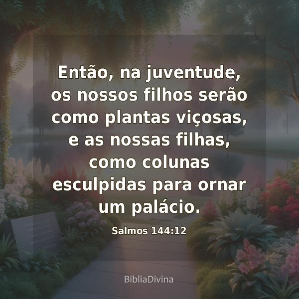 Salmos 144:12