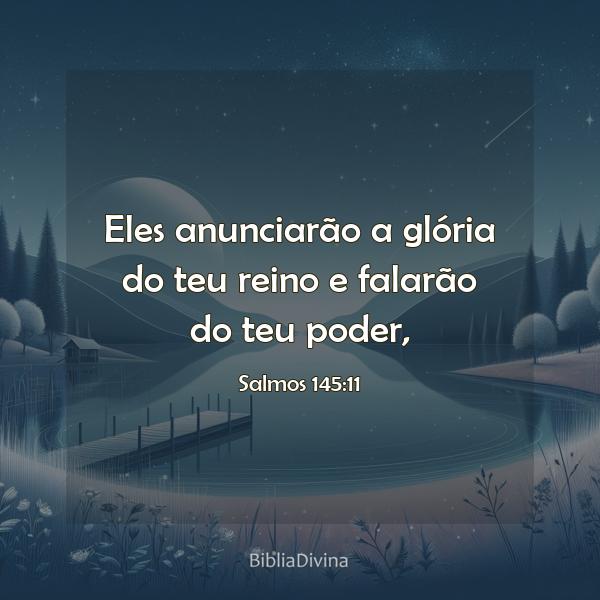 Salmos 145:11