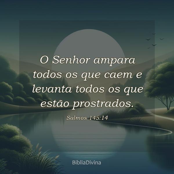 Salmos 145:14