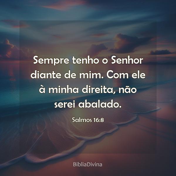 Salmos 16:8