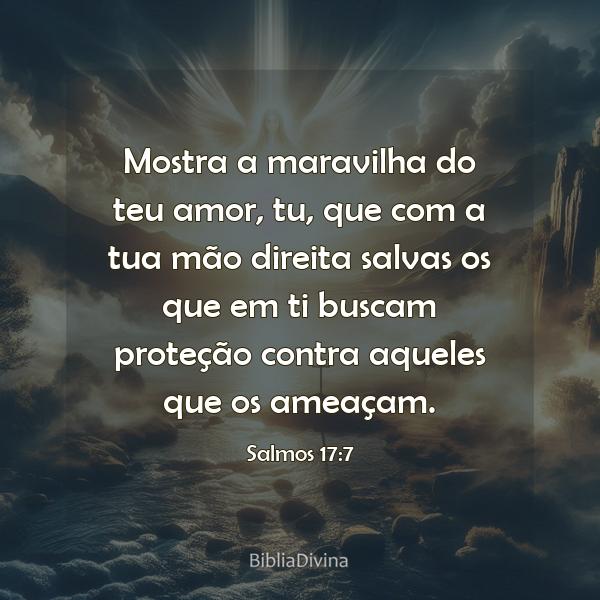 Salmos 17:7