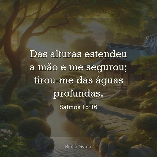 Salmos 18:16