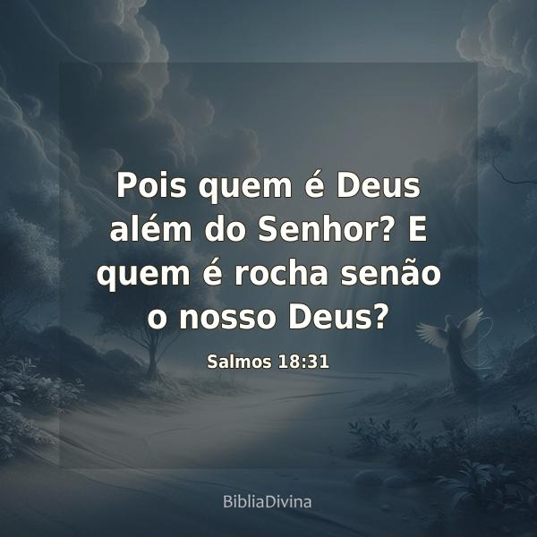 Salmos 18:31