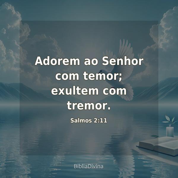 Salmos 2:11