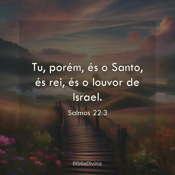 Salmos 22:3