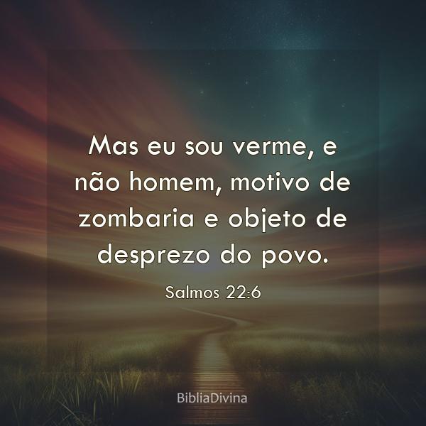 Salmos 22:6