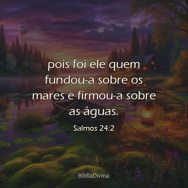 Salmos 24:2