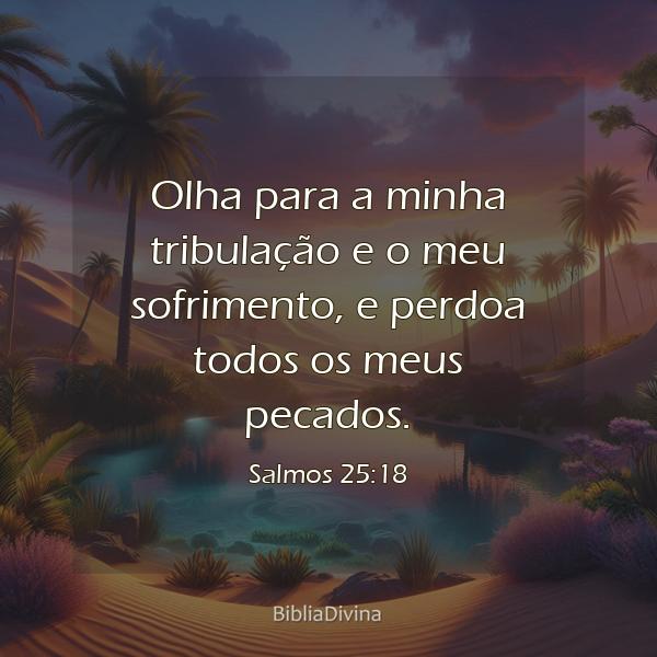 Salmos 25:18