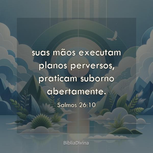 Salmos 26:10