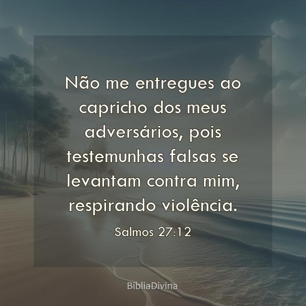 Salmos 27:12