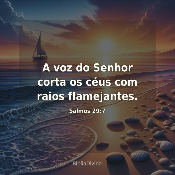 Salmos 29:7