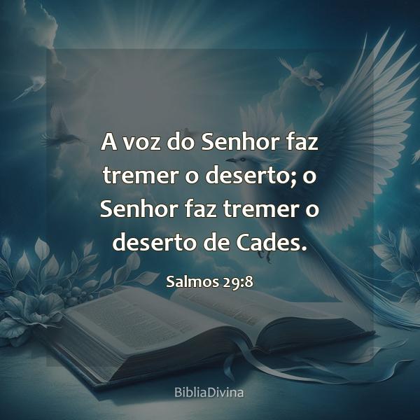 Salmos 29:8