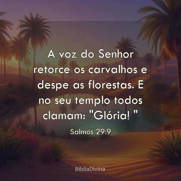 Salmos 29:9