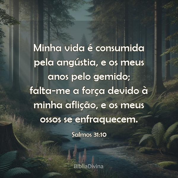 Salmos 31:10