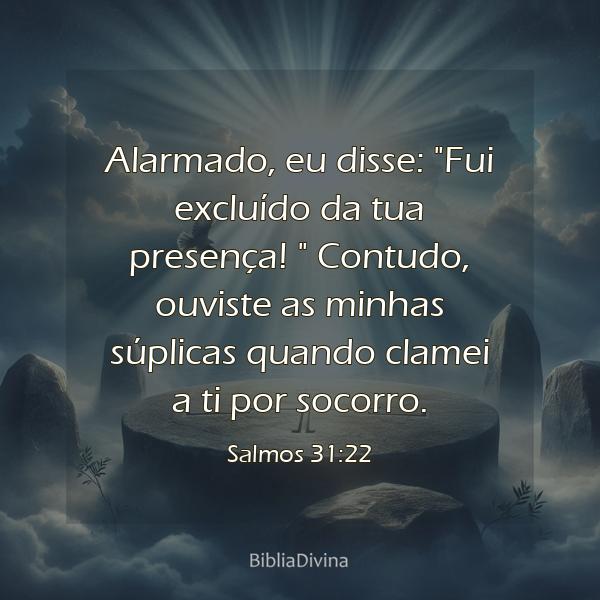 Salmos 31:22