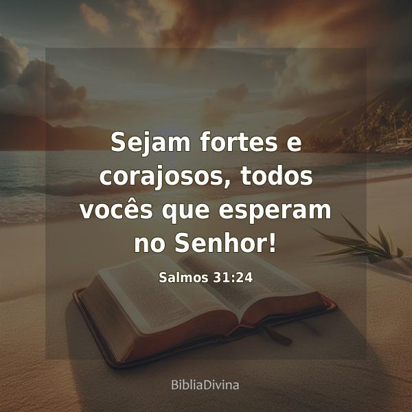 Salmos 31:24