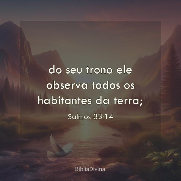 Salmos 33:14